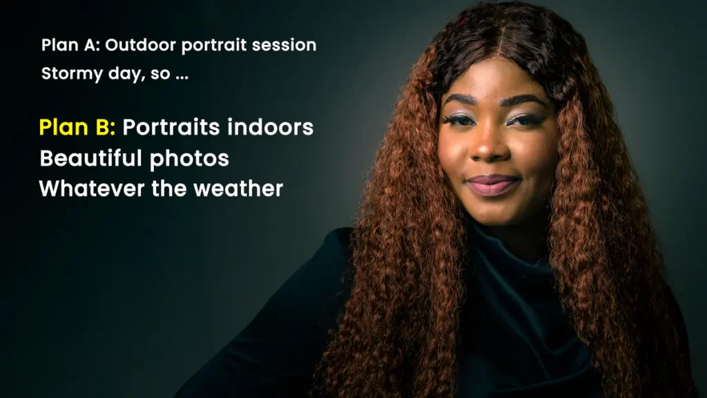 Studio portrait of a woman with long curly hair, with text: Plan A outdoor portrait session, Plan B portraits indoors.
